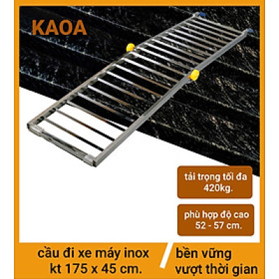 CẦU ĐI XE MÁY INOX . kt 175 x 45 cm