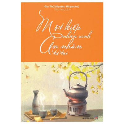 Một Kiếp Nhân Sinh, An Nhàn Tự Tại