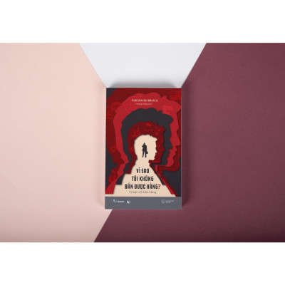 Sách Vì Sao Tôi Không Bán Được Hàng? - Skybooks - BẢN QUYỀN