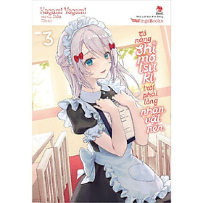 Sách - Cô Nàng Shimotsuki Trót Phải Lòng Nhân Vật Nền - Light Novel - Chọn Lẻ 3 Tập - Kagami Yagami & Roha - Kim Đồng