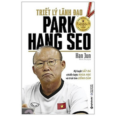 [ThangLong Bookstore]Triết Lý Lãnh Đạo Park Hang Seo
