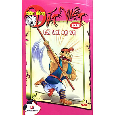Thần Đồng Đất Việt 128 - Cả Voi Sợ Vợ