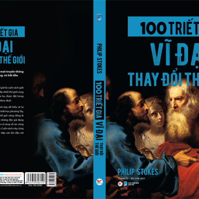 100 Triết Gia Vĩ Đại Thay Đổi Thế Giới