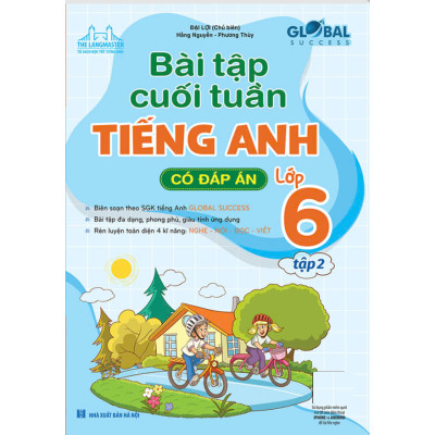 Sách - global success - Bài tập cuối tuần Tiếng anh lớp 6 - tập 1 + 2 (có đáp án)