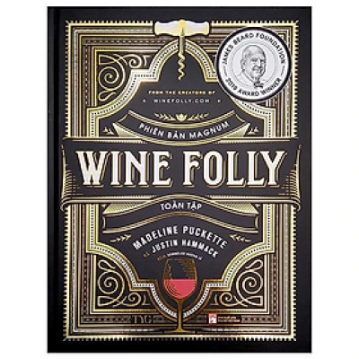 (Bìa cứng – In màu toàn bộ) WINE FOLLY Toàn Tập (Phiên bản Magnum) – TYG – NXB Phụ Nữ