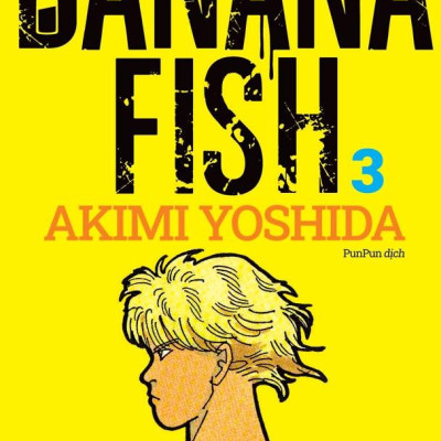 Banana Fish - Tập 3 - Tặng Kèm Postcard Giấy