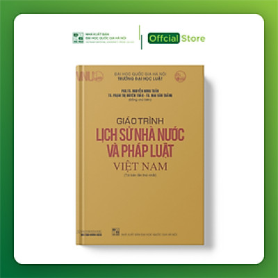 Giáo Trình Lịch Sử Nhà Nước Và Pháp Luật Việt Nam