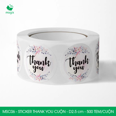 MSC06 - D2.5 cm - 1 Cuộn 500 sticker thank you tròn, nhãn dán thank you, tem dán cảm ơn