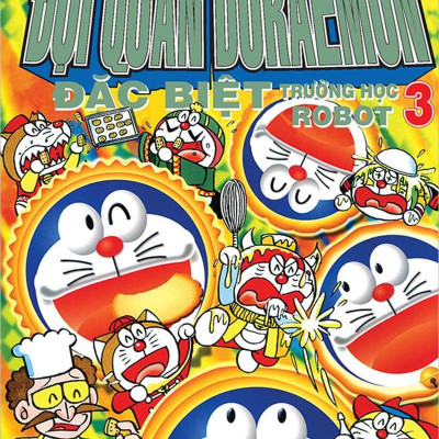 Đội Quân Doraemon Đặc Biệt - Trường Học Robot - Tập 3 (Tái Bản 2022)