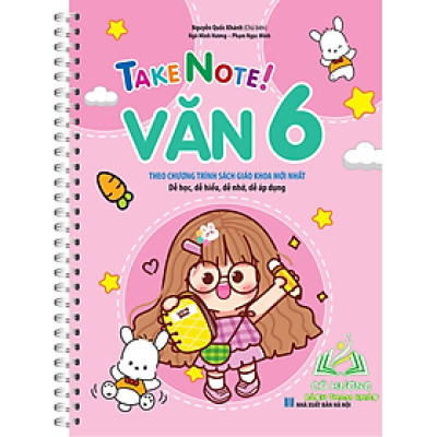Sách - TAKE NOTE ! Văn 6 (có lò xo) (theo chương trình SGK mới nhất)-MT