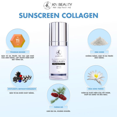 Kem chống nắng Sunscreen Collagen KN Beauty 30g