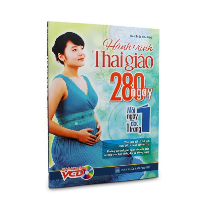 Sách: Hành Trình Thai Giáo 280 Ngày, Mỗi Ngày Đọc Một Trang