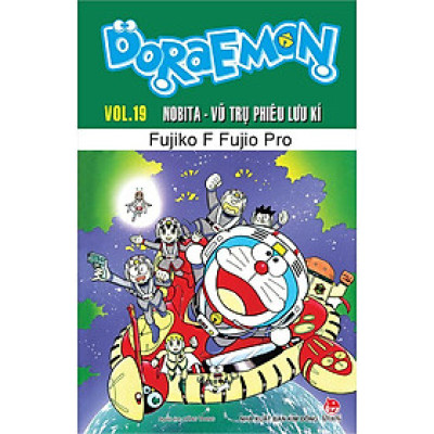 Doraemon Truyện Dài - Tập 19: Nobita Vũ Trụ Phiêu Lưu Kí