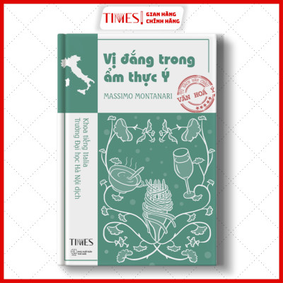 Sách - Vị Đắng Trong Ẩm Thực Ý - TIMES BOOKS