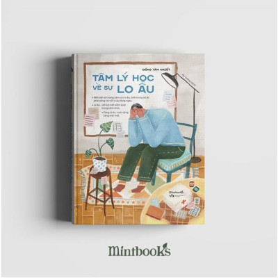 Sách Tâm Lý Học Về Sự Lo Âu - Bản Quyền