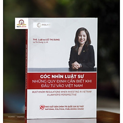 Góc nhìn luật sư Những quy định cần biết khi đầu tư vào Việt Nam