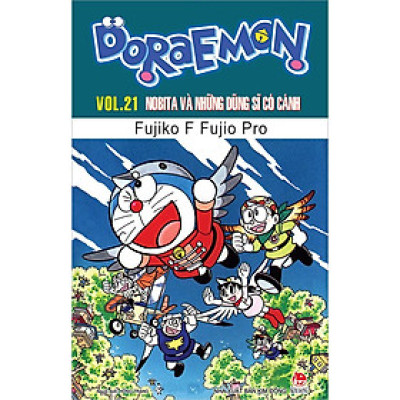 Doraemon Truyện Dài - Tập 21: Nobita Và Những Dũng Sĩ Có Cánh