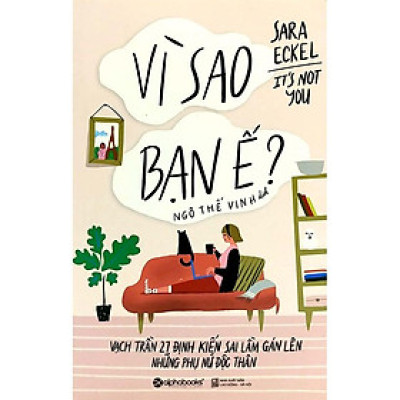 Sách Vì Sao Bạn Ế? - Alphabooks - BẢN QUYỀN