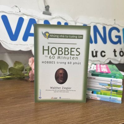 Những Nhà Tư Tưởng - Hobbes Trong 60 Phút - Vanlangbooks