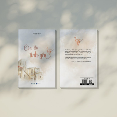 Còn đó tình yêu - Hồ Dạ Thảo