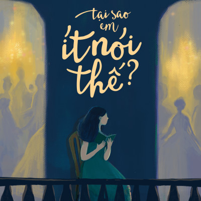 Tại Sao Em Ít Nói Thế? - Tặng Kèm Bookmark