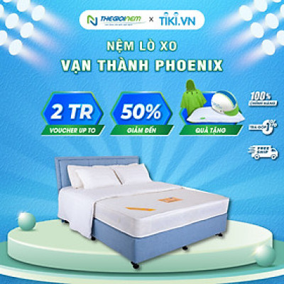 Nệm Lò Xo Vạn Thành Phoenix