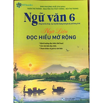 Sách Ngữ văn 6 - Ngữ liệu đọc hiểu mở rộng