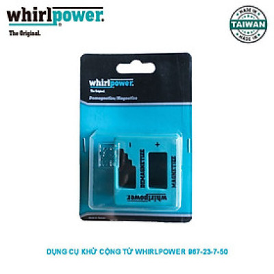 DỤNG CỤ KHỬ CỘNG TỪ WHIRLPOWER 967-23-7-50