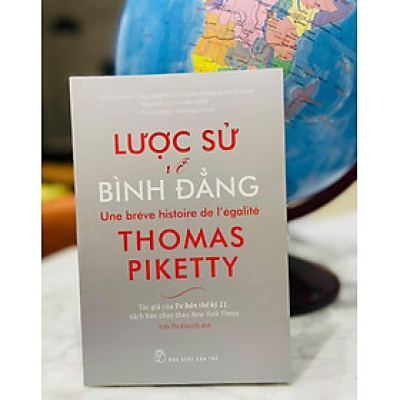 LƯỢC SỬ VỀ BÌNH ĐẲNG - Thomas Piketty – Nxb Trẻ