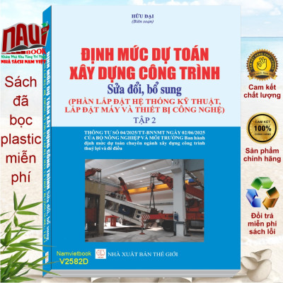 Bộ 3 cuốn sách Định Mức Dự Toán Xây Dựng Công Trình sđ, bs năm 2025 theo Thông Tư số 08/2025/TT-BXD (V2580D)