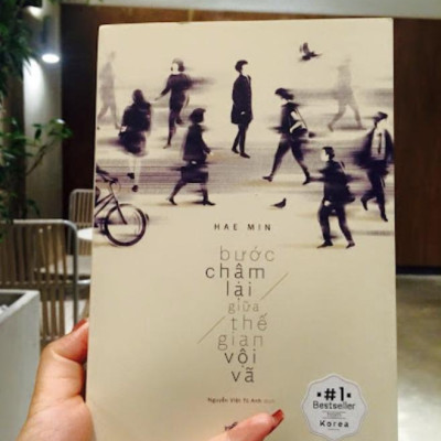 Sách - Bước Chậm Lại Giữa Thế Gian Vội Vã (TB 2024) (Nhã Nam HCM)