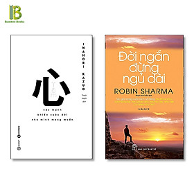 Combo 2Q : Tâm - Sức Mạnh Khiến Cuộc Đời Như Mình Mong Muốn + Đời Ngắn Đừng Ngủ Dài (Tặng Kèm Bookmark Bamboo Books)