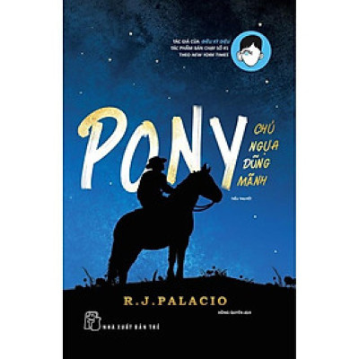 Pony Chú Ngựa Dũng Mãnh - Bản Quyền