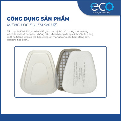 Tấm lọc bụi 3M 5N11 lọc bụi nhỏ đến 0,3um tương thích các dòng mặt nạ 3M 3200, 3M 6200, 3M 7502, 3M 6800