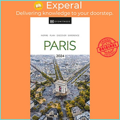 Sách - DK Eyewitness Paris by DK Eyewitness (UK edition, paperback)
