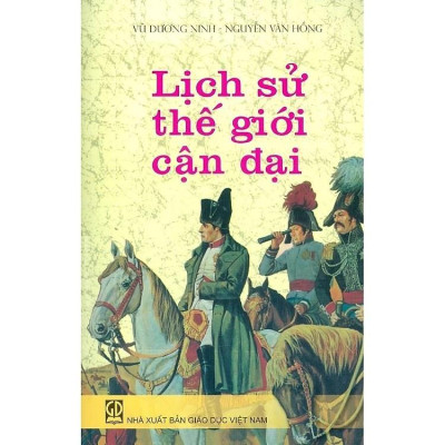 Sách - Lịch Sử Thế Giới Cận Đại - NXB Giáo Dục - HV