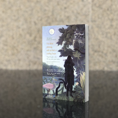 [Tiệm sách Einstein] Từ Điển Những Nỗi Sợ Hãi Và Cuồng Loạn