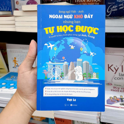 Ngoại Ngữ Khó Đấy Nhưng Bạn Tự Học Được - Song Ngữ Anh-Việt