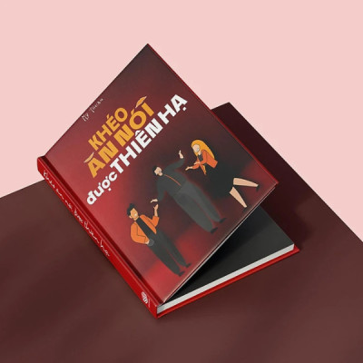 Khéo Ăn Nói Được Thiên Hạ