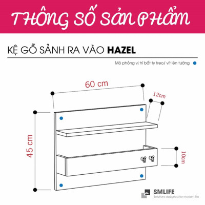 Kệ treo đồ sảnh ra vào SMLIFE Hazel