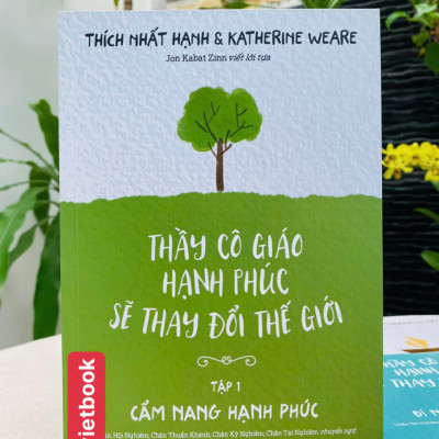 Combo Thầy Cô Giáo Hạnh Phúc Sẽ Thay Đổi Thế Giới  Tập 1 và Tập 2 