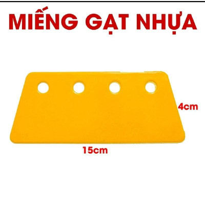 Gạt Nhựa - Chuyên Gạt Keo, Sơn, Gạt Keo Hồ, Dán Giấy Dán Tường
