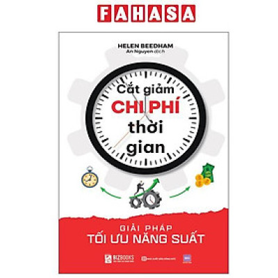 Sách - Cắt Giảm Chi Phí Thời Gian - Giải Pháp Tối Ưu Năng Suất