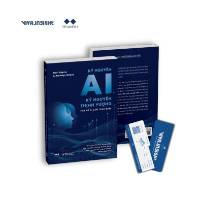 Kỷ Nguyên AI – Kỷ Nguyên Thịnh Vượng