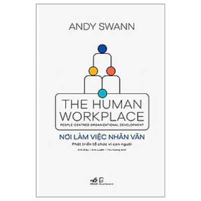 Nơi Làm Việc Nhân Văn - The Human Workplace