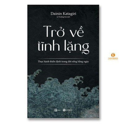 Sách - Trở Về Tĩnh Lặng - Thái Hà Books