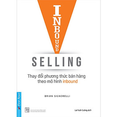Inbound Selling - Thay Đổi Phương Thức Bán Hàng Theo Mô Hình Inbound