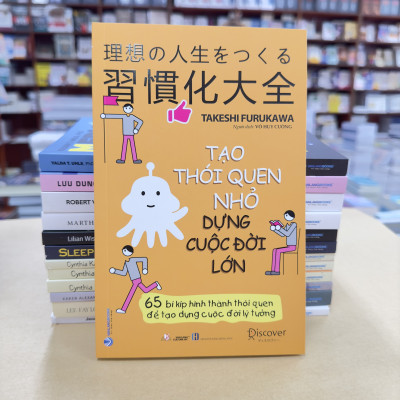 Tạo Thói Quen Nhỏ Dựng Cuộc Đời Lớn - Vanlangbooks