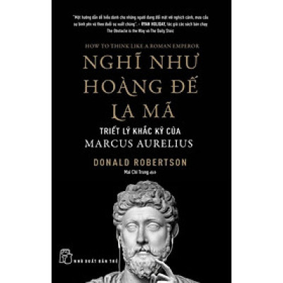 Sách - NXB Trẻ - Nghĩ như Hoàng đế La Mã