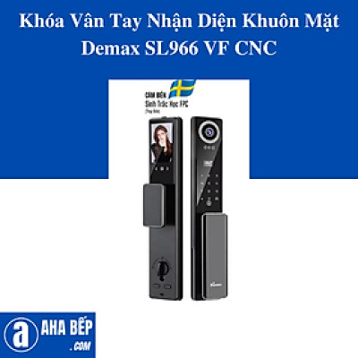 Khóa Vân Tay Nhận Diện Khuôn Mặt Demax SL966 VF CNC. Hàng Chính Hãng